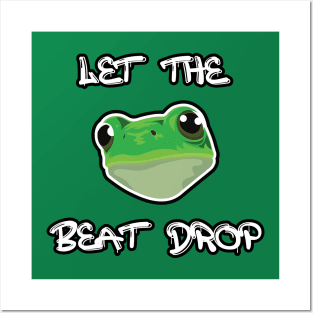 Let the Beat Drop Posters and Art